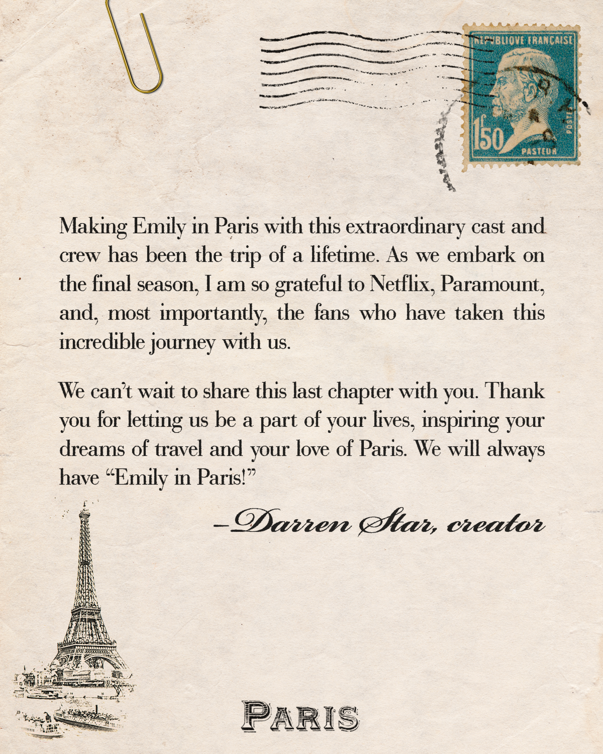 Vintage-style letter with Eiffel Tower illustration, French postage stamp, and a note from Darren Star thanking fans as Emily in Paris enters its final season, expressing gratitude to cast, crew, and viewers for their support of the show.