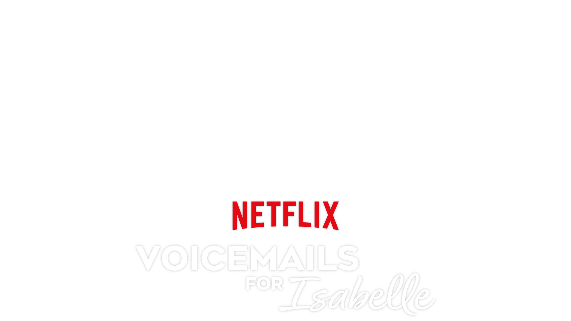 Voicemails for Isabella key art