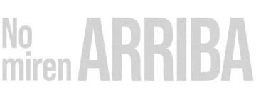 No miren arriba
