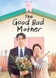 The Good Bad Mother