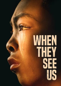 When They See Us